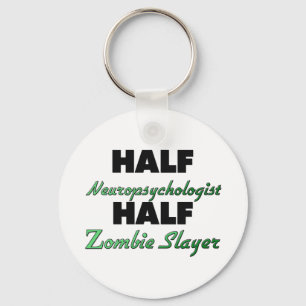 Halv ZombieSlayer för halv Neuropsychologist Nyckelring