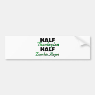 Halv ZombieSlayer för halv teolog Bildekal