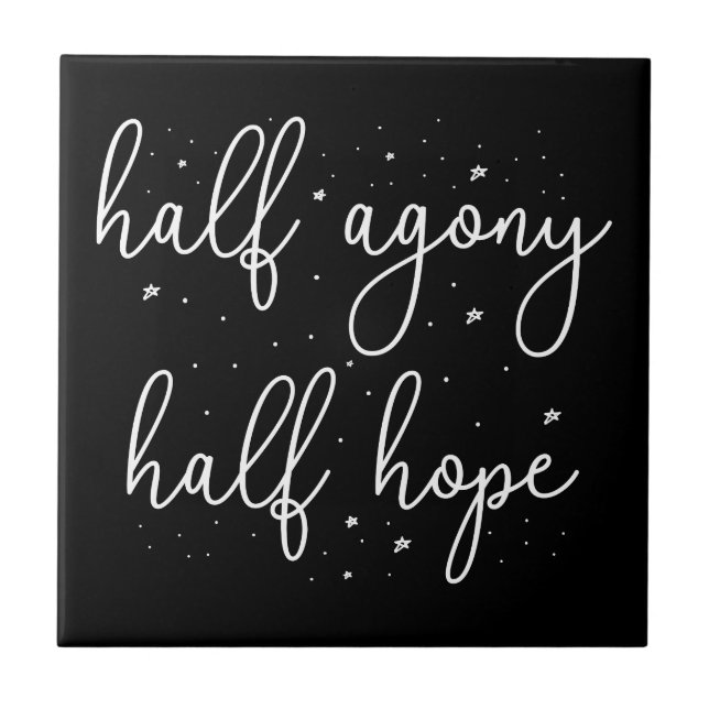 Halva Agony, halva hopp II - Persuasion Quote Kakelplatta (Framsidan)