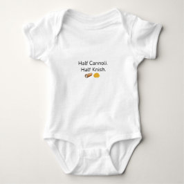 Halva Cannoli. Halva Knish baby bodysuit T Shirt
