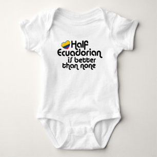 Halva ecuadorianerna är bättre än ingen t shirt