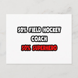 Halva Fält Hockey Coach ... Halv superhjälte Vykort