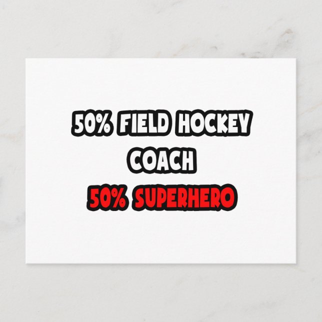 Halva Fält Hockey Coach ... Halv superhjälte Vykort (Framsida)