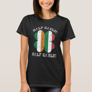 Halva gaeliska halvvitlök italienska Saint Patric T Shirt