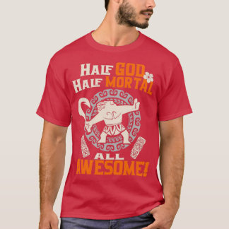Halva Guds halva dödlighet hela Fantastisk T Shirt