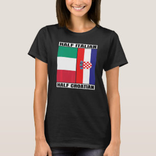 Halva italienska halva kroatiska kulturarvet i Kro T Shirt