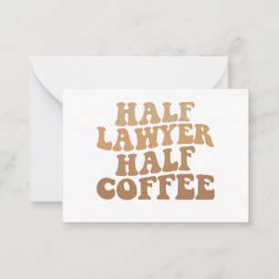 Halva juristen Halvkaffetåkare Humor Legal Gift Anteckningskort