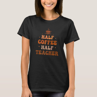 Halva kaffe halva lärare Groovy kaffe lärare App T Shirt