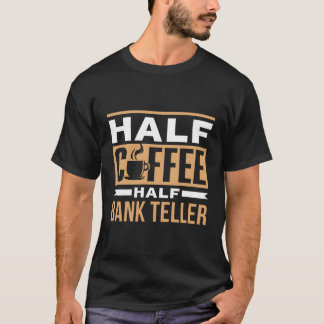 Halva kaffehalvbankssäljare som säljer kaffe t shirt