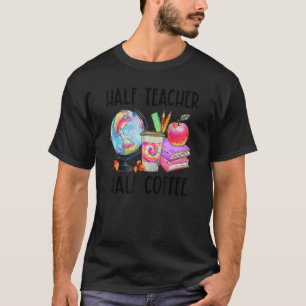Halva kaffepalaktörlärare, inspirationell t shirt