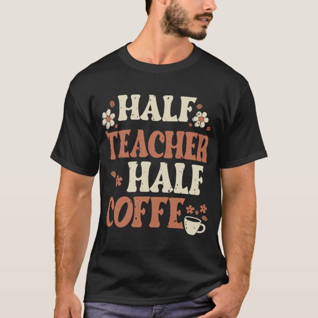 Halva kafferelärare ger kvinnor t shirt (Framsida)
