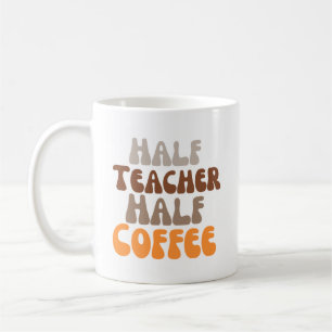 Halva lärarkaffe kaffemugg