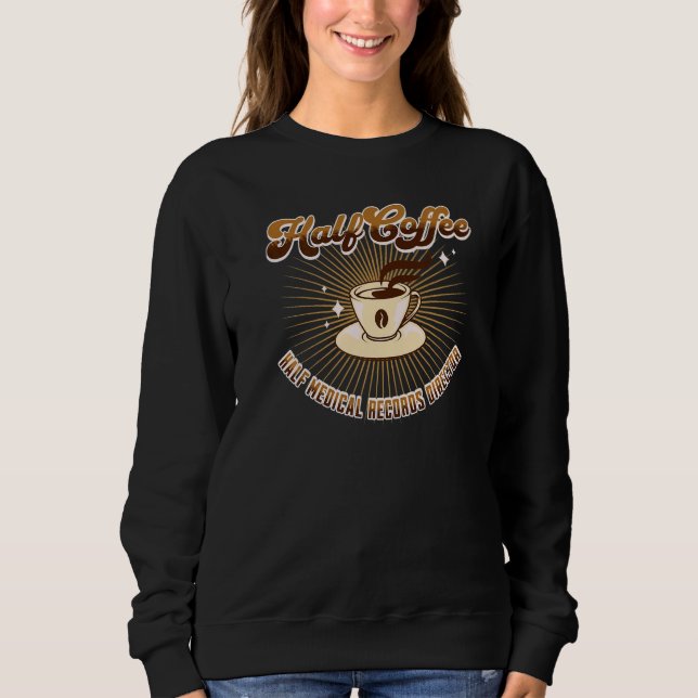 Halva medicinska journaler, direktör för halva kaf t shirt (Framsida)