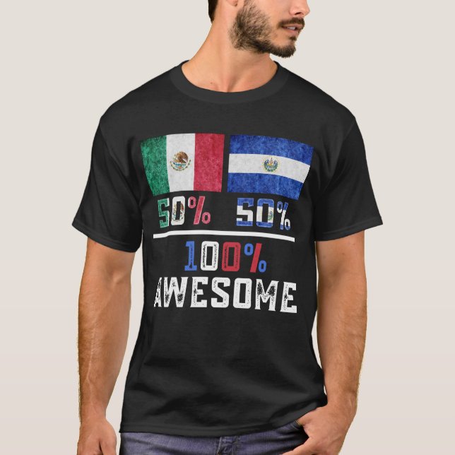 Halva mexikanska halvsalvadoranska Pridet Mexiko E T Shirt (Framsida)