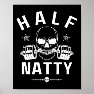 Halva Natty Athletic Fitness Gym Bodybuilding Meme Poster