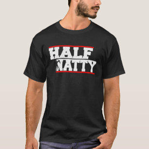 Halva Natty Athletic Fitness Gym Bodybuilding Meme T Shirt