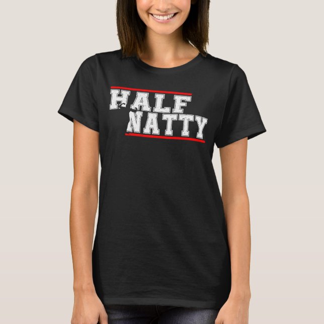 Halva Natty Athletic Fitness Gym Bodybuilding Meme T Shirt (Framsida)