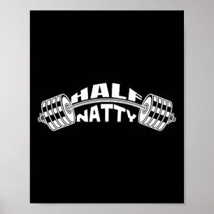 Halva Natty Bodybuilding der Meme Steroids Athleti Poster