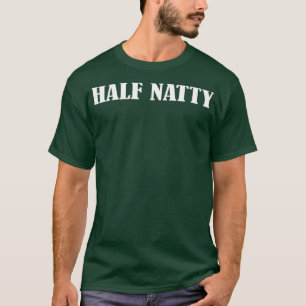 Halva Natty Funny Fitness Workout Gym Steroid T Shirt