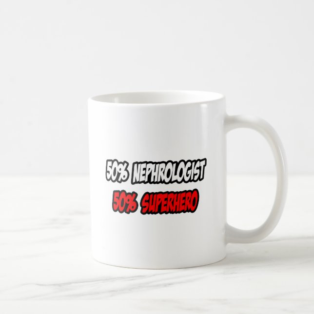 Halva nefrologen...Halva superhjälten Kaffemugg (Höger)