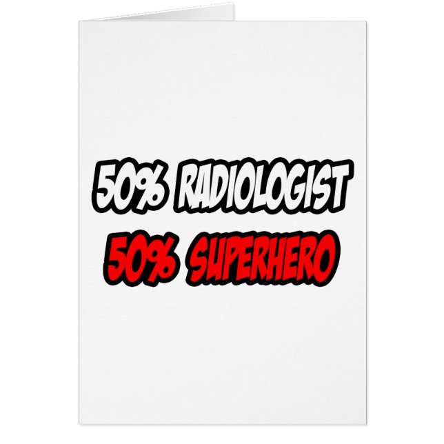 Halva radiologen...Halv superhjälte Hälsningskort (Framsidan)