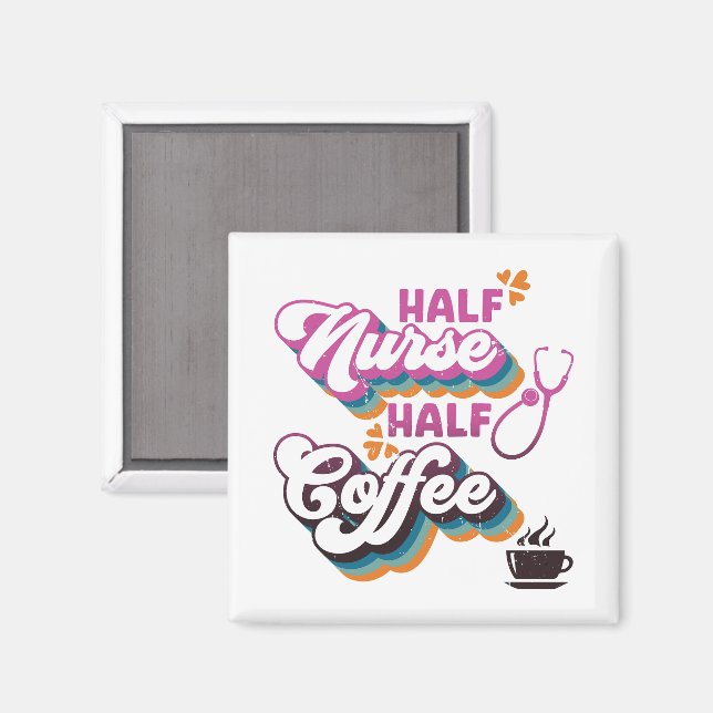 Halva sjuksköterska, halva kaffe, groovy, Älskare Magnet (Front/Back)