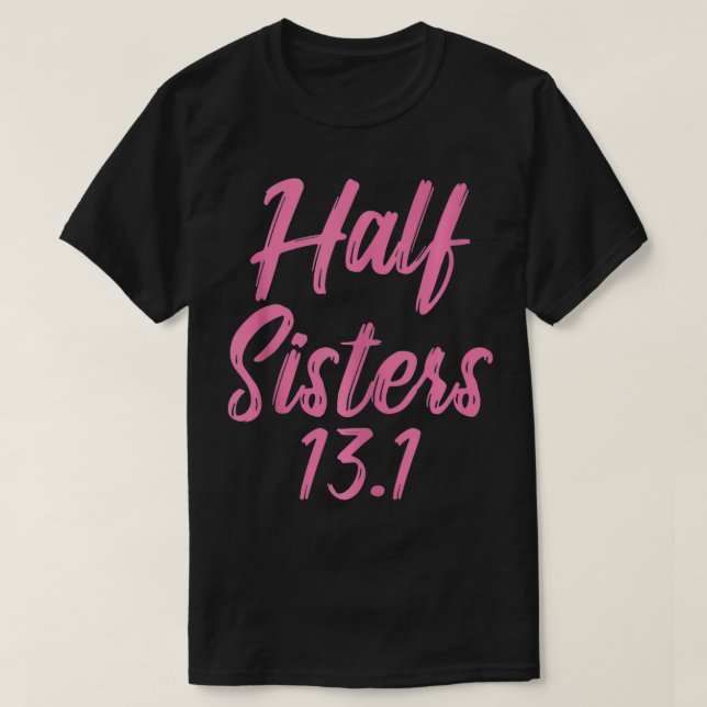 "Halva systrar" - "Marathon Women Gift" T Shirt (Design framsida)