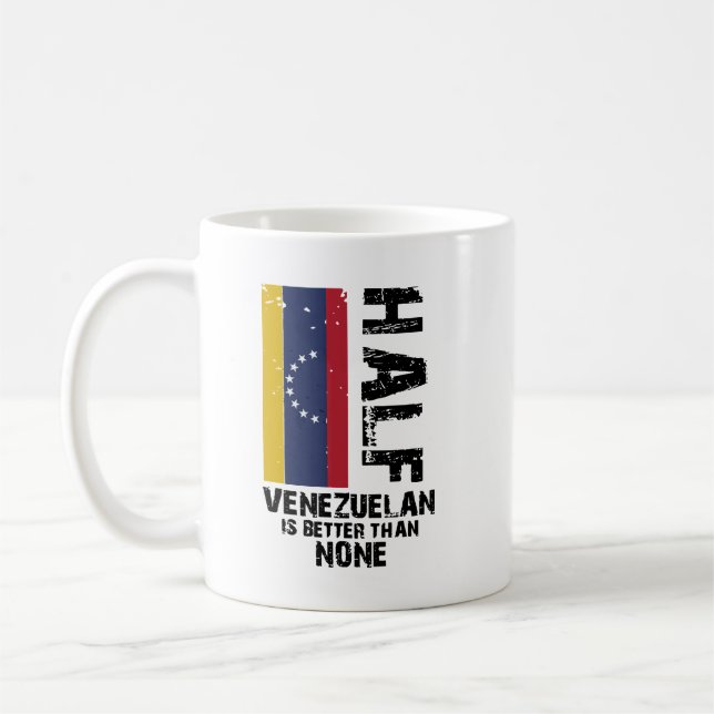 Halva Venezuelan bättre än ingen2 Kaffemugg (Vänster)