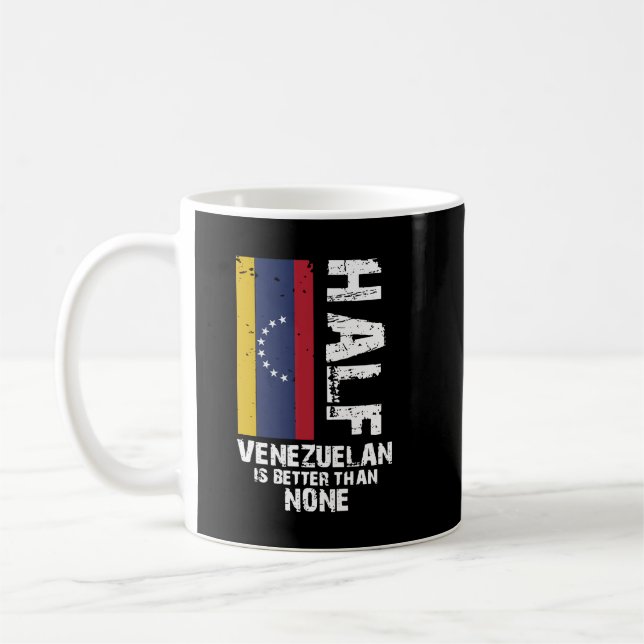 Halva Venezuelan bättre än ingen Kaffemugg (Vänster)