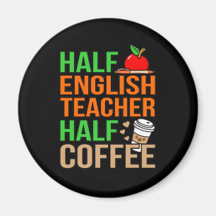 Halvengelsk lärare, halvkaffespråk Student Magnet
