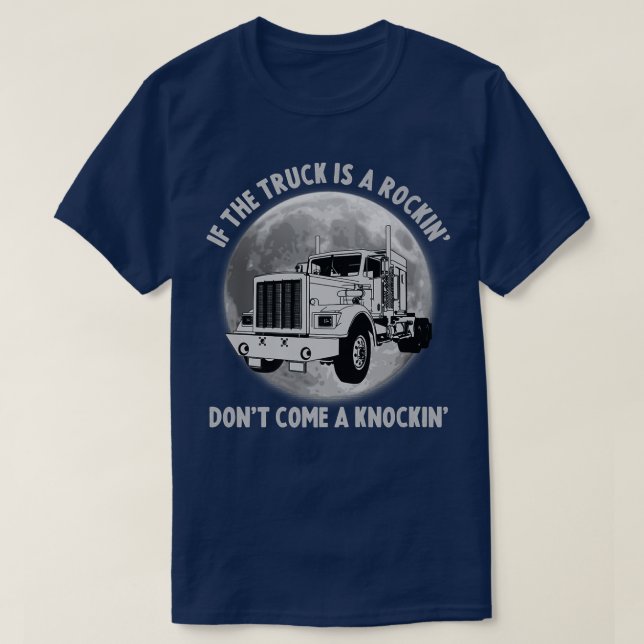 Halvfärdigt Lastbil om släpfordonets raketer inte  T Shirt (Design framsida)