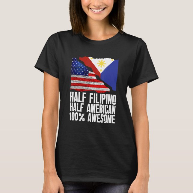 Halvfilippinsk halv amerikansk Pinoy Filippinerna, T Shirt (Framsida)