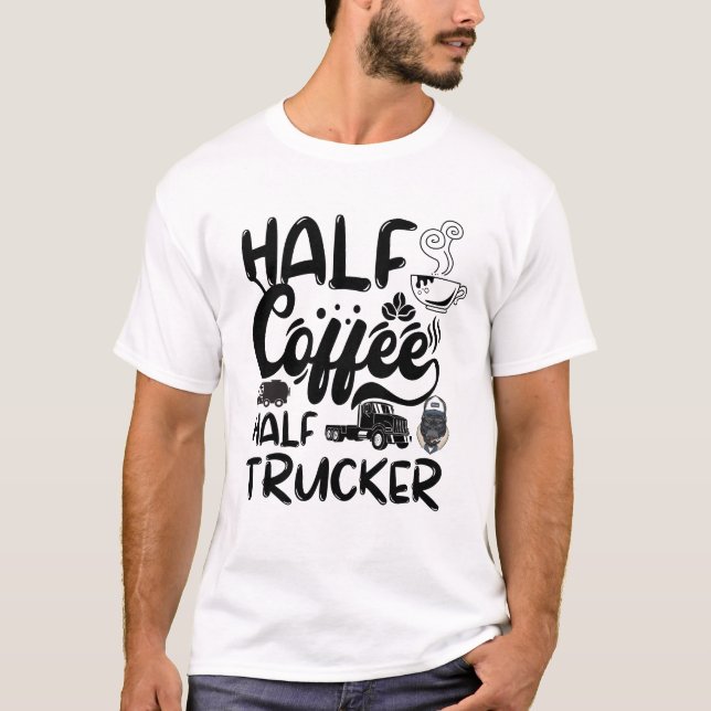 Halvkaffefrukt, halvdrivrutin, fet kaffefårdsvagn t shirt (Framsida)