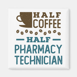 Halvkaffehalvfarmaceut, tekniker CPhT Magnet