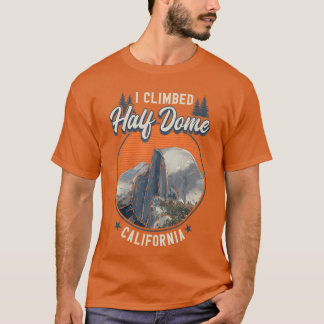 Halvklotet Klättrare ser jag klättrade Half Dome K T Shirt