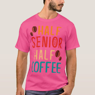 Halvledande kaffeklass 2024: Senior Gifts Funn T Shirt