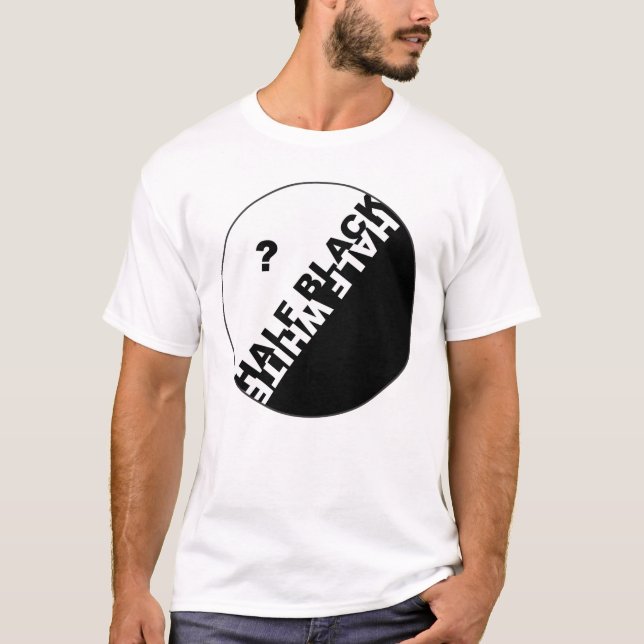 Halvsvart eller halvvit, typografi t-shirt (Framsida)
