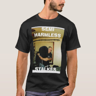 , HALVT OSKADLIGT, STALKER T SHIRT