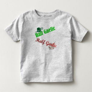 Halvt småbarn för Gaelic/till hälften för vitlök T Shirt