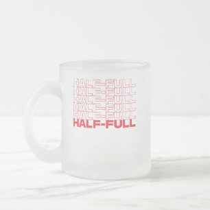 Halvt Tomt eller Halvt Fullt Optimist Pessimist Frostad Glasmugg