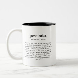 halvtomt eller halvfullt pessimist definition Två-Tonad mugg