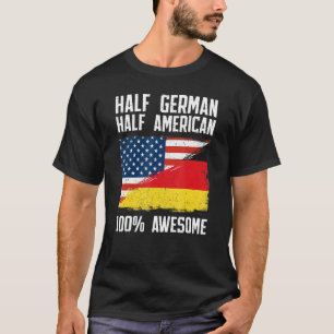 Halvtyskt Flagga i halvamerikan, Tysklant Ro T Shirt