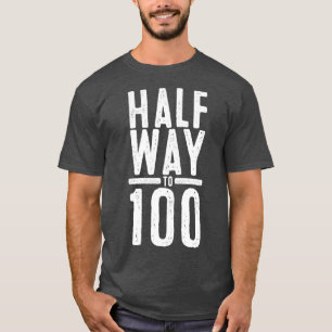 Halvvägs till 100 Fantastisk 50 år gammal T Shirt