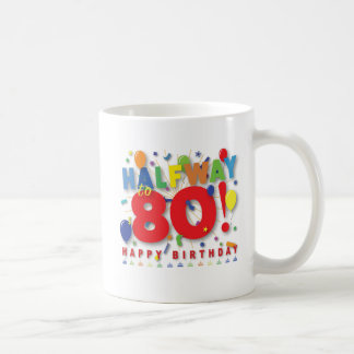 Halvvägs till 80! kaffemugg