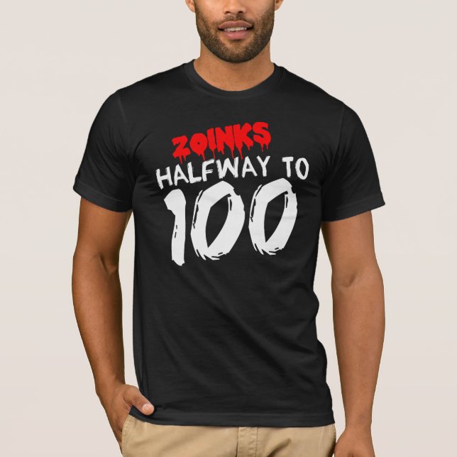 HALVVÄGS till den 50th T-tröja för FÖDELSEDAG 100 Tee Shirt (Framsida)