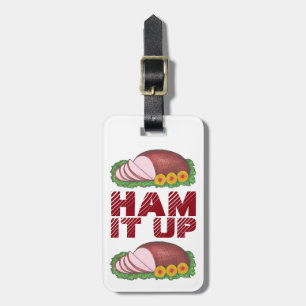 HAM IT UP Funny Foodie Helgdag Foodie Glazed Rosa Bagagebricka