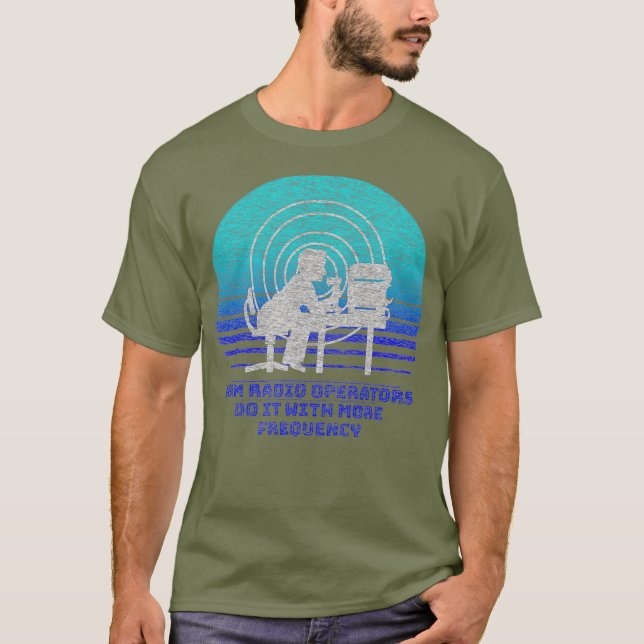 Ham Operators Do It With More Frequency T Shirt (Framsida)