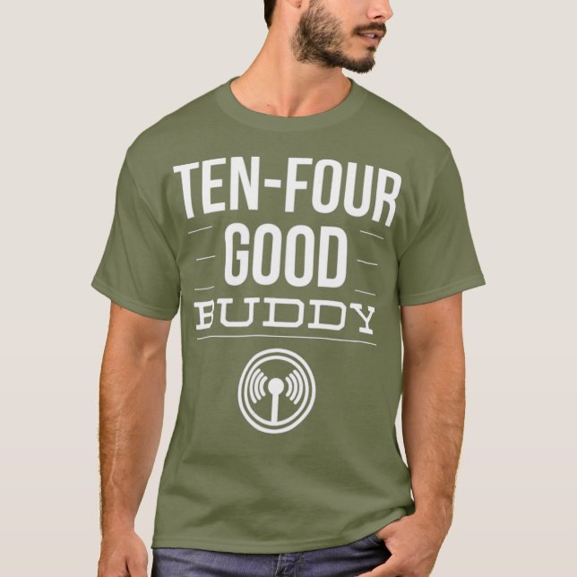 Ham Radio 10-4 Bra Buddy T Shirt (Framsida)