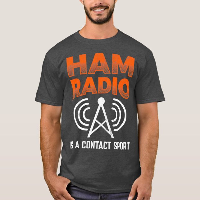 Ham Radio är en koordinatoperatör för kontakttrans T Shirt (Framsida)
