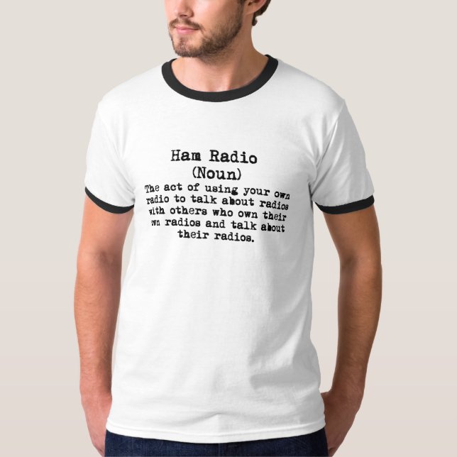 Ham Radio Funny Definition T-shirt (Framsida)